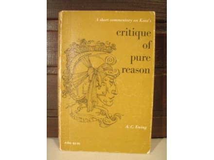 Ewing-Commentary on Kant`s Critique of Pure Reason