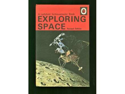 Exploring Space (A Ladybird `Achievements` Books)
