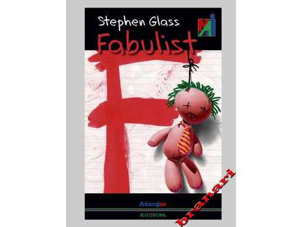 FABULIST - Stephen Glass