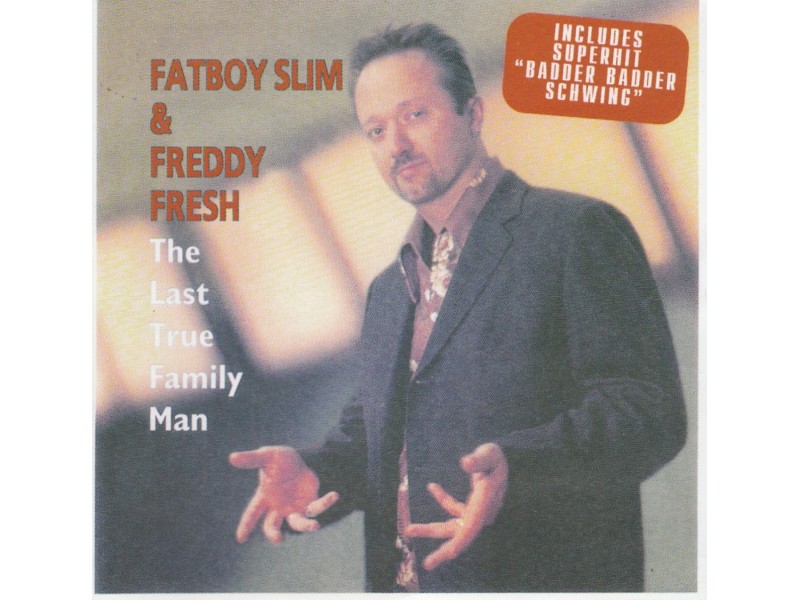 FATBOY SLIM &; FREDDY FRESH - The Last True...