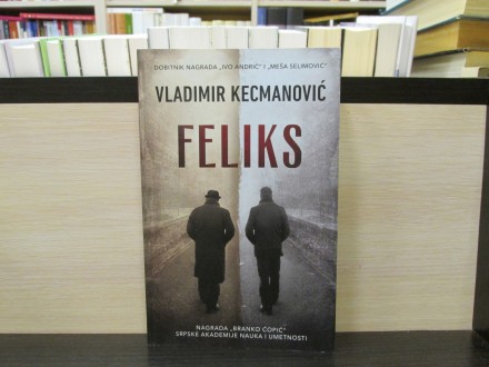 FELIKS - Vladimir Kecmanović