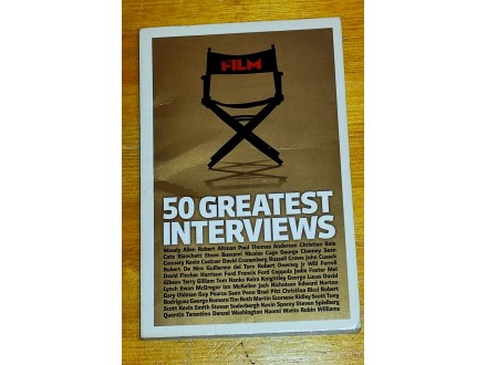 FILM - 50 greatest interviews
