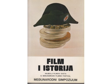 FILM I ISTORIJA / NAJBOLJI FILMOVI SVETA 8. MEĐUNARODNI