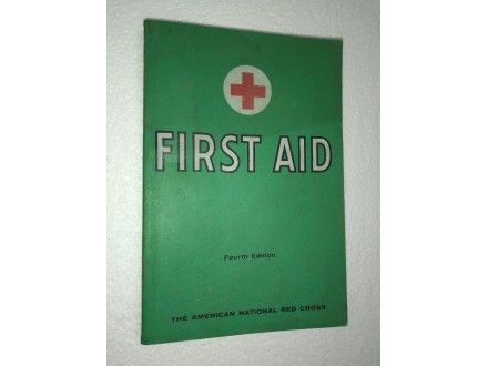 FIRST AID-THE AMERICAN NATIONAL RED CROSS
