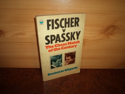 FISCHER SPASSKY - The Chess Match of the Century