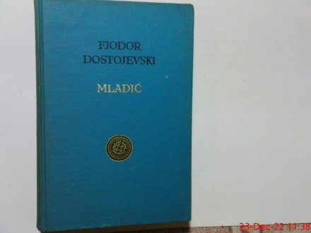 FJODOR M. DOSTOJEVSKI -  MLADIC