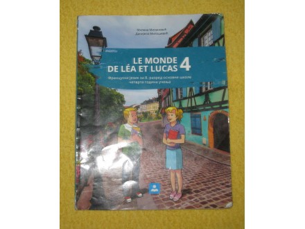 FRANCUSKI JEZIK 8 - LE MONDE DE LEA ET LUCAS 4 udžbenik