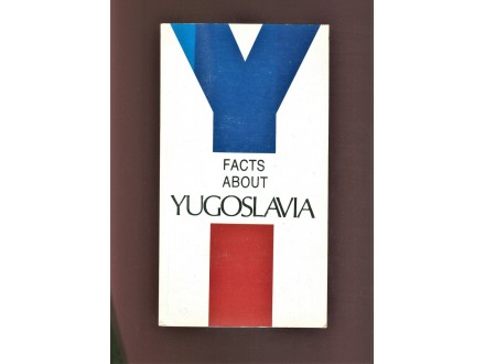 Facts about Yugoslavia