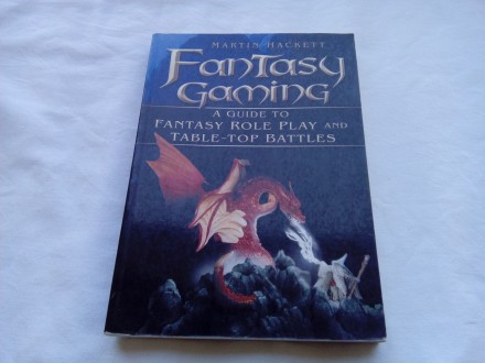 Fantasy Gaming guide to fantasy role play and table