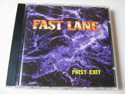 Fast Lane - First Exit