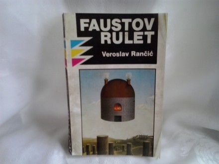 Faustov rulet Veroslav Rančić