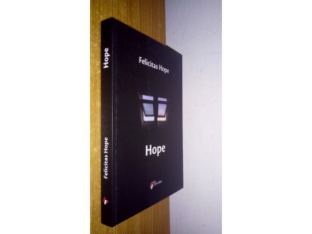 Felicitas Hope - HOPE, NOVA