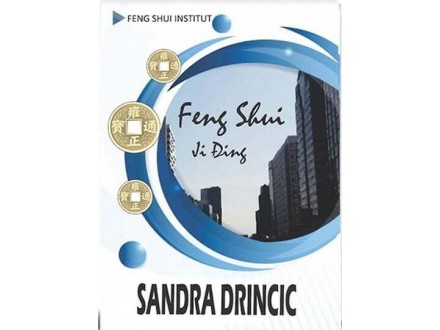Feng Shui Ji Đing - Sandra Drinčić