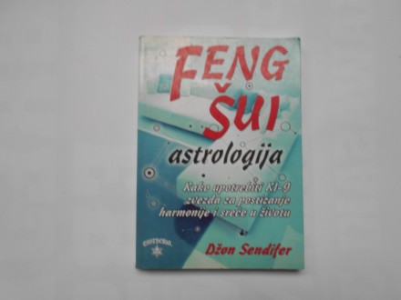 Feng šui astrologija, Dđžon Sendifer, esotheria
