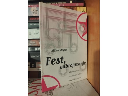 Fest, odbrojavanje - Milan Vlajčić