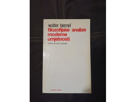 Filozofijske analize moderne umjetnosti,Walter Biemel