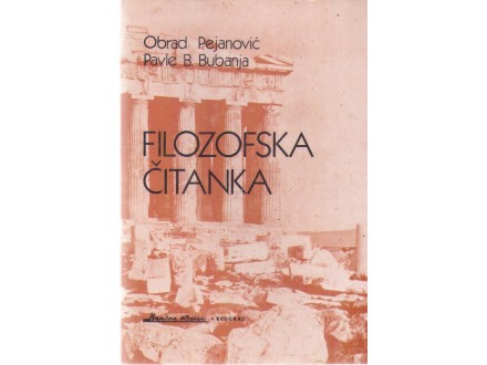 Filozofska čitanka-O. Pejanović, P. Bubanja