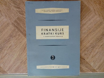 Finansije - Kratki kurs - V dopunjeno izdanje - 1961.