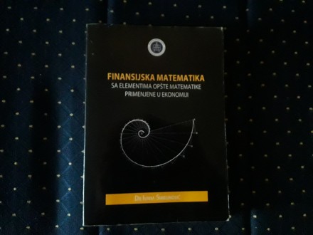 Finansijska matematika/Dr.Ivana Simeunovic