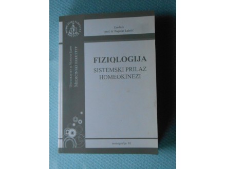 Fiziologija,Sistemski prilaz homeokinezi,B.Lazetić
