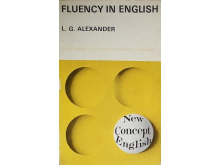 Fluency In English - L.G.Alexander