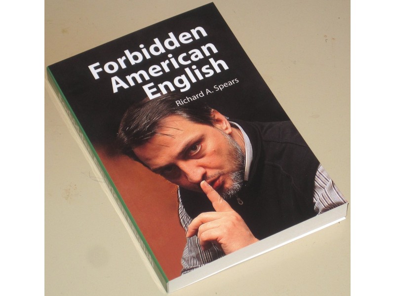 Forbidden American English - Richard A. Spears