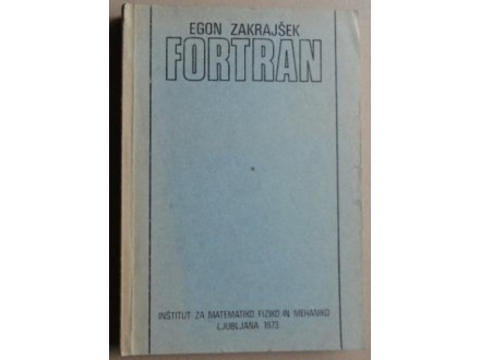Fortran - Egon Zakrajšek