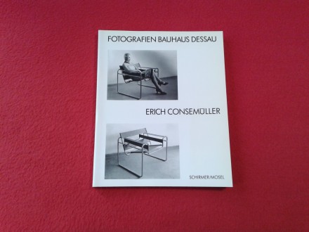 Fotografien Bauhaus Dessau - Erich Consemüller