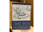 Franc Kafka PREOBRAŽAJ (oprema A. Kinert)