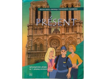 Francuski jezik za 7. razred osnovne škole - PRESENT