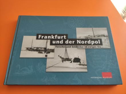 Frank Berger - Frankfurt und der Nordpol