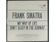 Frank Sinatra-My Way Of Life SP, MINT slika 2