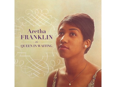 Franklin, Aretha-Queen In Waiting -Clrd- - Music on vinyl