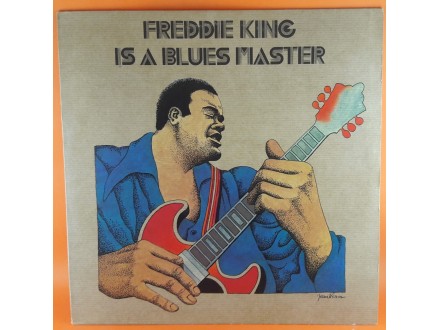 Freddie King ‎– Blues Power No. 6 - Freddie King Is A B
