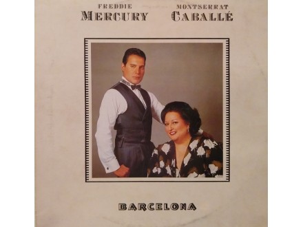 Freddie Mercury &; Montserrat Caballé – Barcelona