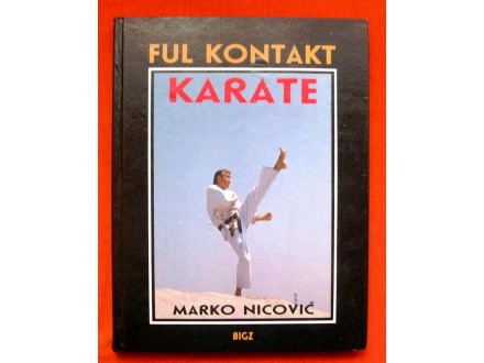 Ful kontakt. Karate, Marko Nicović