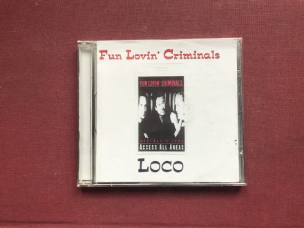 Fun Lovin` Criminals - LoCo   2001