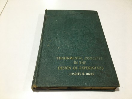 Fundamental concepts in the design of experiments C.R.H