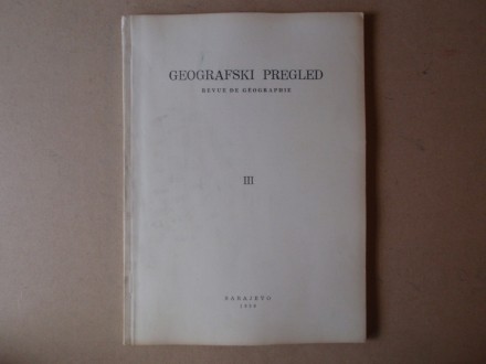 GEOGRAFSKI PREGLED sveska III ( 1959)