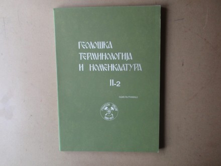 GEOLOŠKA TERMINOLOGIJA I NOMENKLATURA II-2