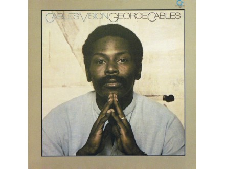 GEORGE CABLES - Cables Vision