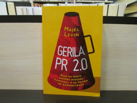 GERILA PR 2.0 - Majkl Levin