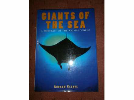 GIANTS OF THE SEA,a portrait of the animal world