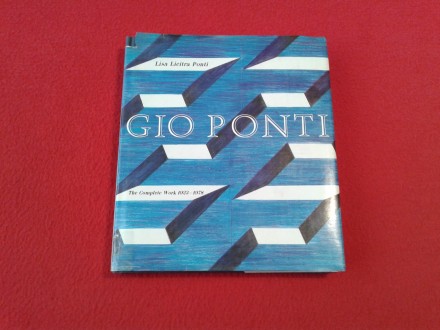 GIO PONTI: The Complete Work 1923-1978