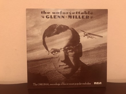 GLENN MILLER  THE UNFORGETTABLE