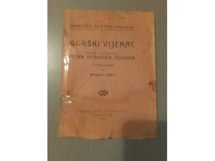GORSKI VIJENAC- 1922- LATINICA- TRECE IZDANJE