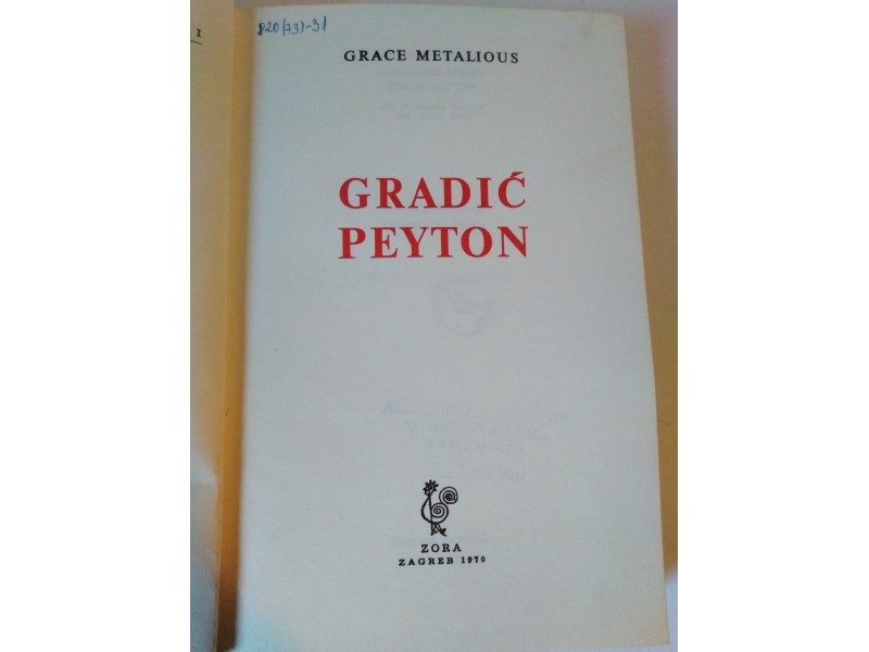 GRADIĆ PEYTON - Grace Metalious