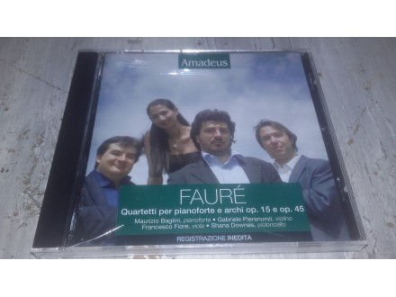 Gabriel Fauré ‎– Quartetti Per Pianoforte E Archi Op. 1