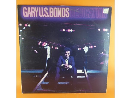 Gary U.S. Bonds ‎– Dedication , LP