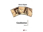 Gaudeamus - Mirča Elijade